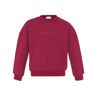 Fuchsia "Because it's Heven" Sweatshirt