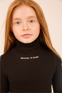 Black Because its Heven Turtleneck